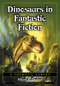 portada dinosaurs in fantastic fiction: a thematic survey (en Inglés)