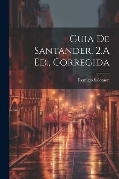 portada Guia de Santander. 2. A Ed. , Corregida (en Catalá)