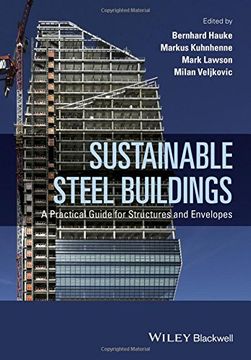 portada Sustainable Steel Buildings: A Practical Guide for Structures and Envelopes (en Inglés)
