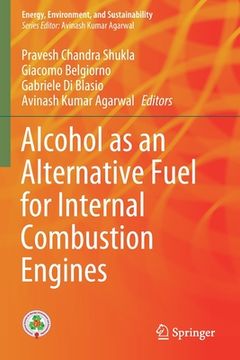 portada Alcohol as an Alternative Fuel for Internal Combustion Engines (en Inglés)