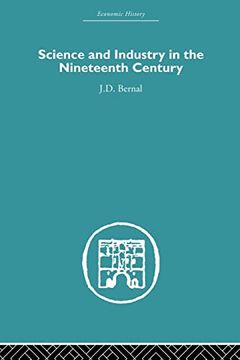 portada Science and Industry in the Nineteenth Century (en Inglés)