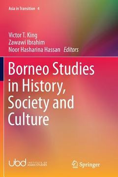 portada Borneo Studies in History, Society and Culture