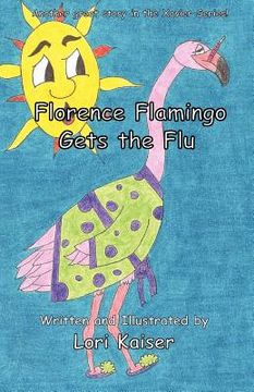 portada florence flamingo gets the flu (en Inglés)