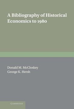 portada A Bibliography of Historical Economics to 1980 (in English)