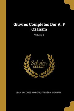 portada Œuvres Complètes der a. F Ozanam; Volume 7 (en Francés)