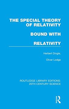portada The Special Theory of Relativity Bound With Relativity: A Very Elementary Exposition (en Inglés)