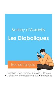 portada Réussir son bac de Français 2024: Analyse des Diaboliques de Barbey D'aurevilly (en Francés)