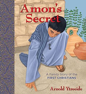 portada Amon'S Secret: A Family Story of the First Christians (in English)