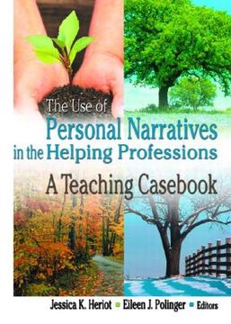 portada use of personal narratives in the helping professions: a teaching cas (en Inglés)