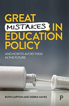 portada Great Mistakes in Education Policy: And how to Avoid Them in the Future (en Inglés)