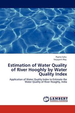 portada estimation of water quality of river hooghly by water quality index (en Inglés)