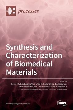 portada Synthesis and Characterization of Biomedical Materials (en Inglés)