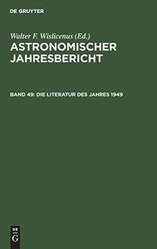 portada Die Literatur des Jahres 1949 (Astronomischer Jahresbericht) (German Edition) [Hardcover ] (in German)
