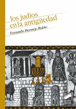 portada Los Judíos en la Antigüedad (in Spanish)