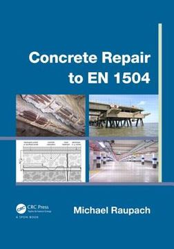 portada Concrete Repair to En 1504: Diagnosis, Design, Principles and Practice