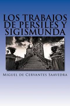portada Los trabajos de Persiles y Sigismunda (in Spanish)