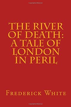 portada The River of Death: A Tale of London In Peril