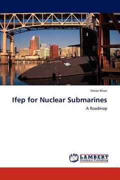 portada ifep for nuclear submarines (en Inglés)