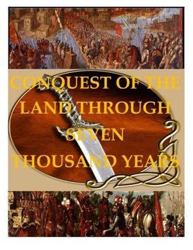 portada Conquest of the Land through 7000 Years