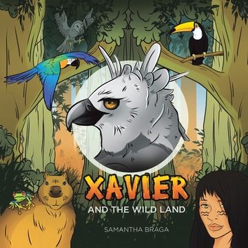 portada Xavier and the Wild Land (en Inglés)
