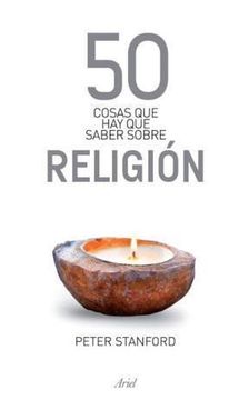 portada 50 Cosas que hay que Saber Sobre Religion (in Spanish)