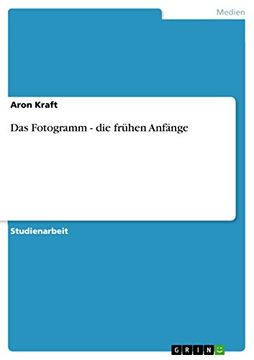portada Das Fotogramm die Frhen Anfnge (in German)