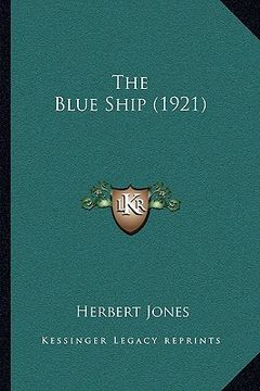 portada the blue ship (1921) (en Inglés)