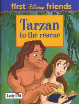 portada Tarzan: To the Rescue (First Disney Friends) (en Inglés)