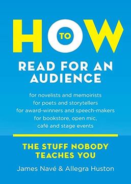 portada How to Read for an Audience: A Writer's Guide (Twice 5 Miles Guides) (en Inglés)