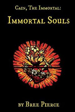 portada Cain, The Immortal: Immortal Souls (en Inglés)