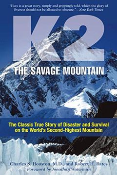 portada K2, the Savage Mountain: The Classic True Story of Disaster and Survival on the World'S Second-Highest Mountain 