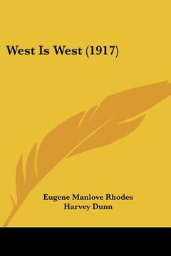 portada west is west (1917) (en Inglés)