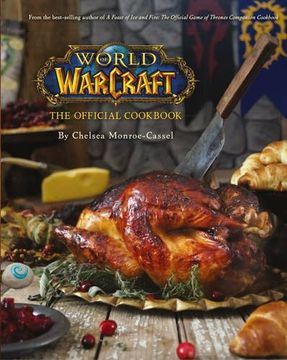 portada World of Warcraft the Official Cookbook (en Inglés)