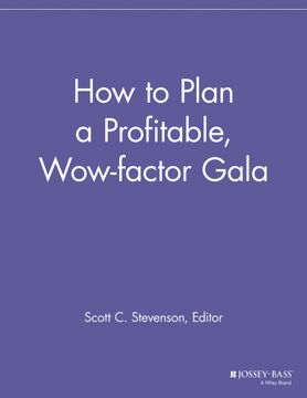 portada How To Plan A Profitable, Wow - Factor Gala (en Inglés)