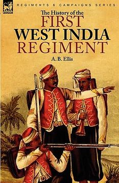 portada the history of the first west india regiment (en Inglés)
