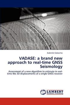 portada vadase: a brand new approach to real-time gnss seismology (en Inglés)