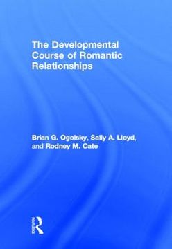 portada the developmental course of romantic relationships
