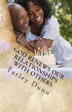 portada God Renews Our Relationships with Others Vol 1: Volume 1 (en Inglés)