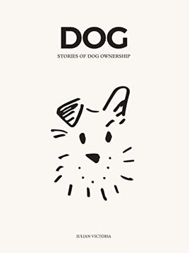portada Dog: Stories of dog Ownership (in English)