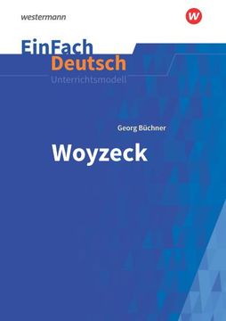 portada Woyzeck. Einfach Deutsch Unterrichtsmodelle nb (in German)