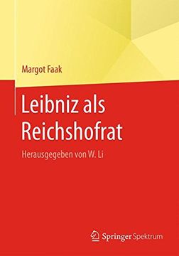 portada Leibniz als Reichshofrat: Herausgegeben von w. Li (en Alemán)