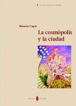 portada La Cosmópolis y la Ciudad (in Spanish)
