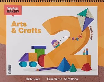 portada Arts & Crafts 2 Primary World Makers (en Inglés)