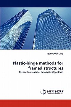 portada plastic-hinge methods for framed structures (en Inglés)