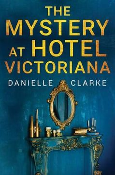 portada The Mystery at Hotel Victoriana (en Inglés)