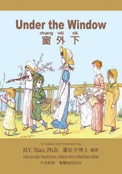 portada Under the Window (Traditional Chinese): 03 Tongyong Pinyin Paperback Color