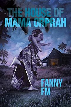 portada The House of Mama Orprah (en Inglés)