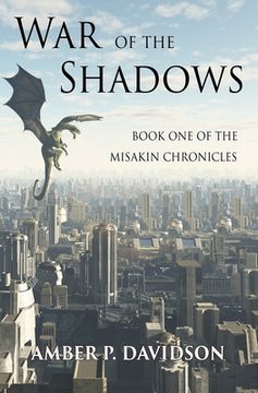 portada War of the Shadows: Book One of the Misakin Chronicles (en Inglés)