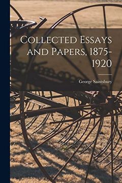 portada Collected Essays and Papers, 1875-1920 (en Inglés)