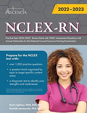 portada Nclex-Rn Practice Tests 2022-2023: Review Book With 1000+ Assessment Questions With Answer Rationales for the National Council Licensure Nursing Examination (in English)